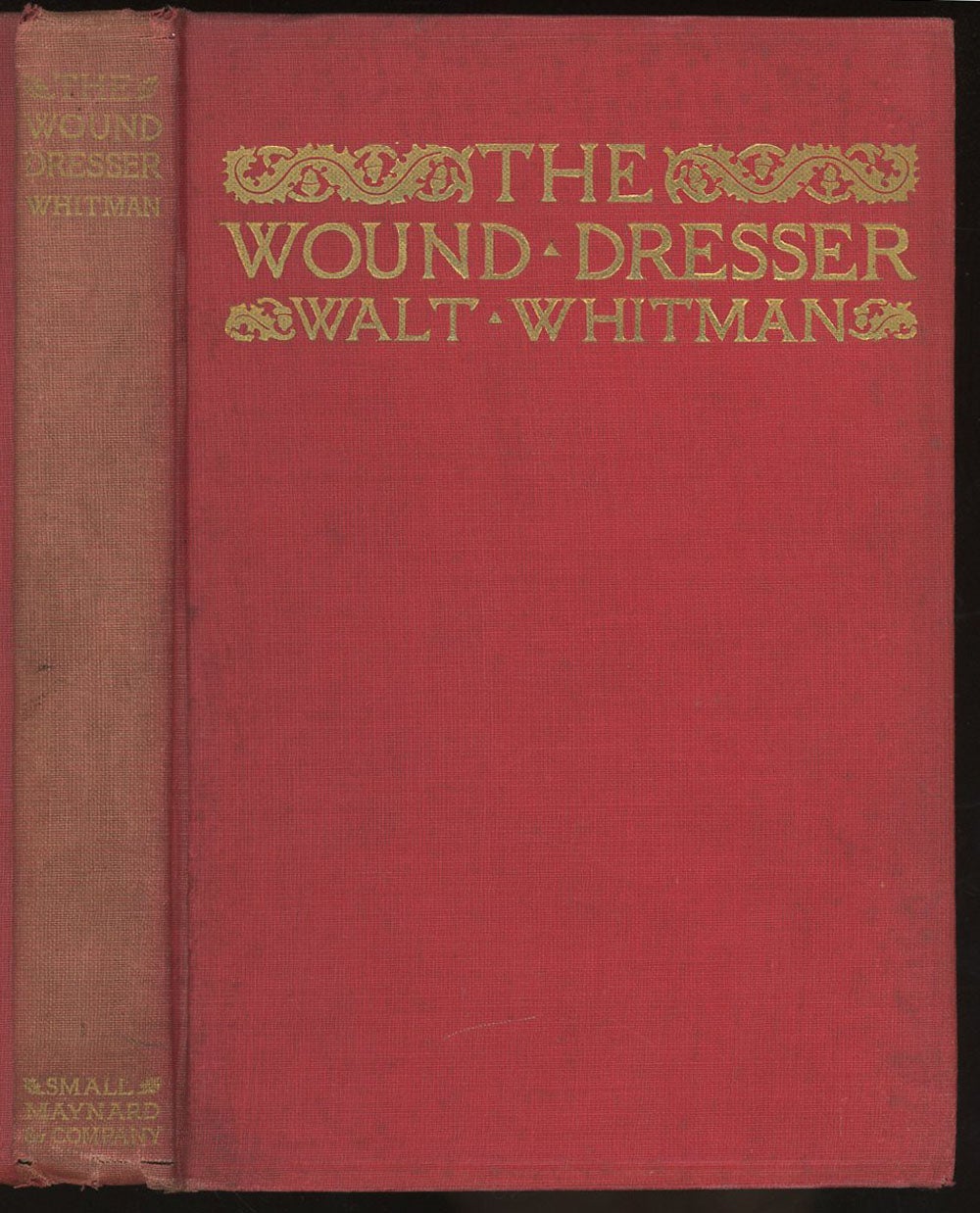 Walt Whitman Wound Dresser Series Of Letters Written From The