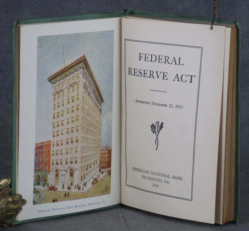 A History of the Federal Reserve Volume 1 19131951